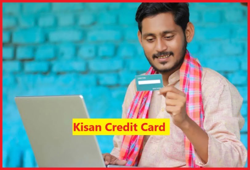 Kisan Credit Card