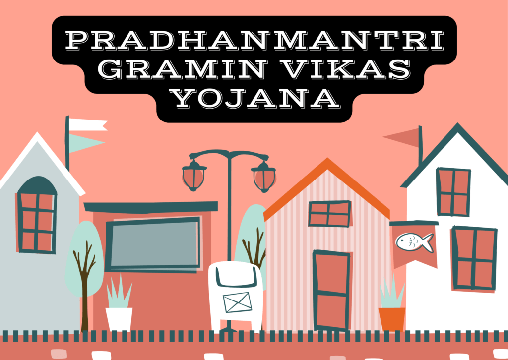 Pradhanmantri Gramin Vikas Yojana