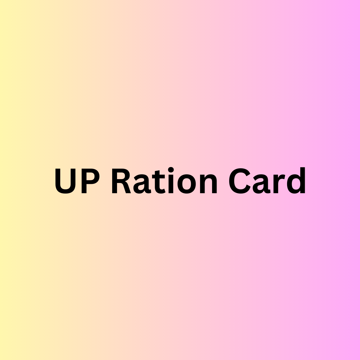 UP Ration Card